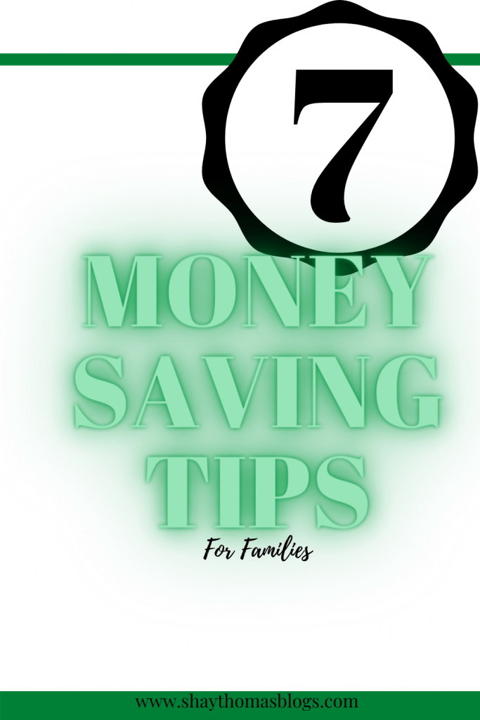 7 Money Savings Tips for families