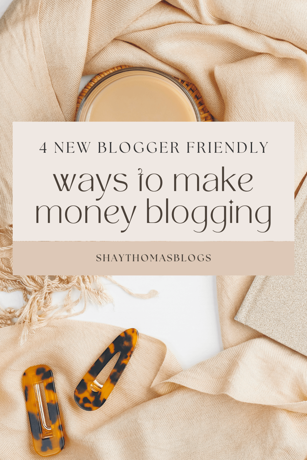 easiest ways to make money blogging