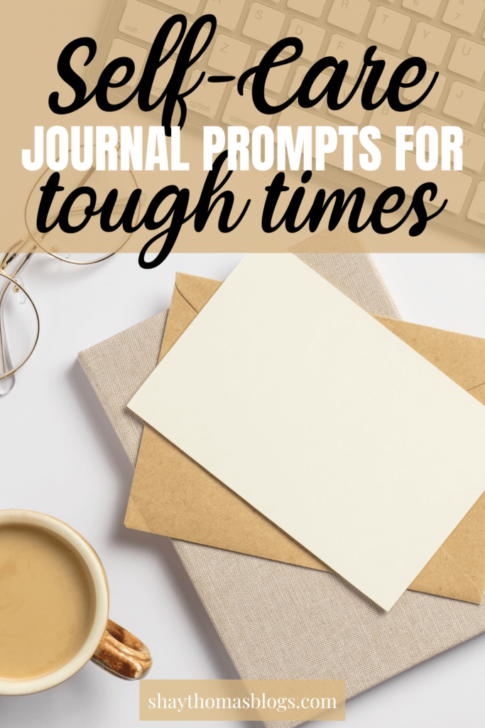 self care journal prompts for tough times