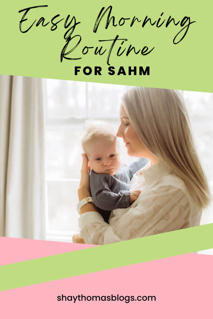 morning routine tips for stay at home moms